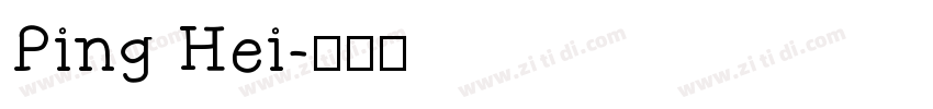 Ping Hei字体转换